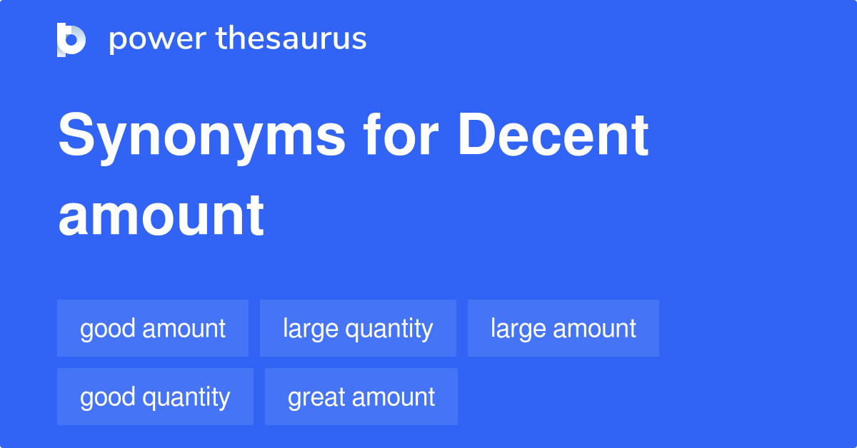 decent thesaurus