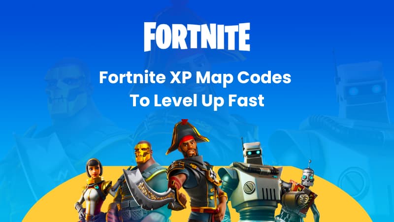 fortnite exp maps