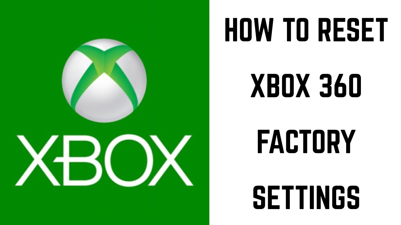 restore factory settings xbox 360