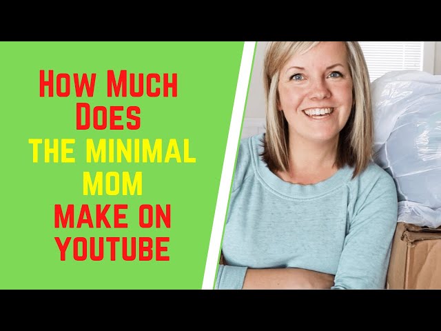 you tube the minimal mom