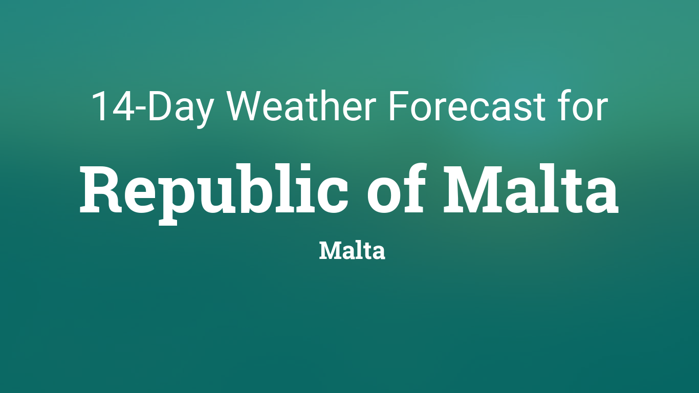 14 day weather forecast malta