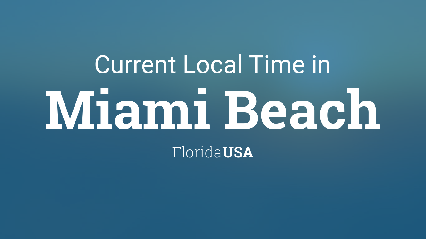 miami florida local time