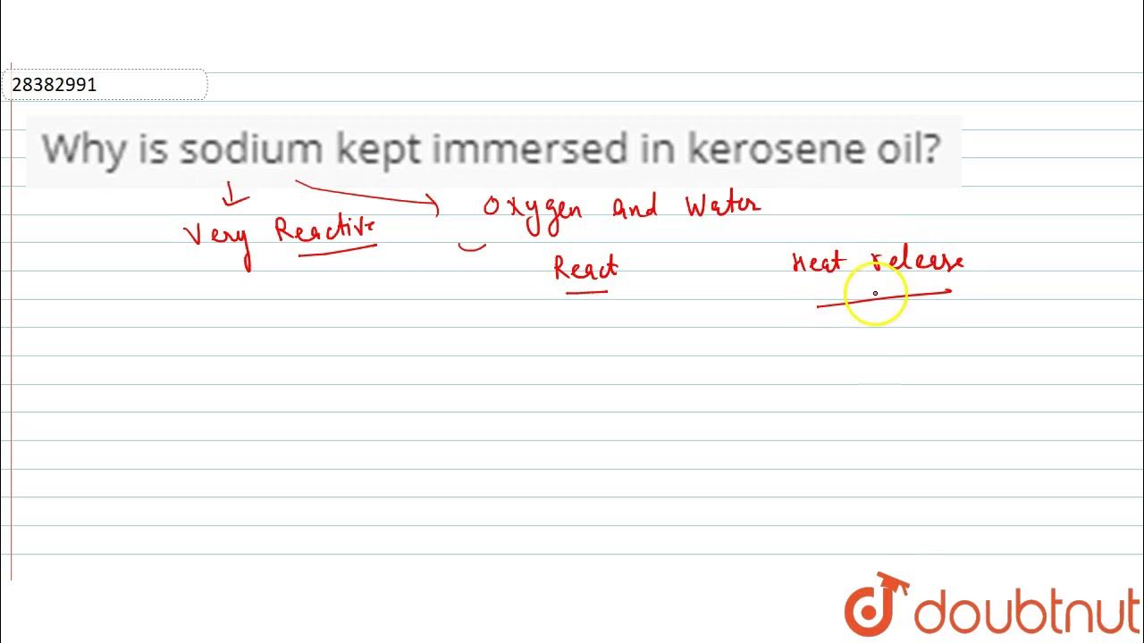 why sodium is kept immersed in kerosene oil