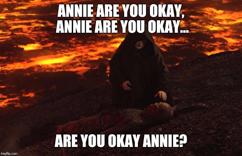 annie are you ok star wars