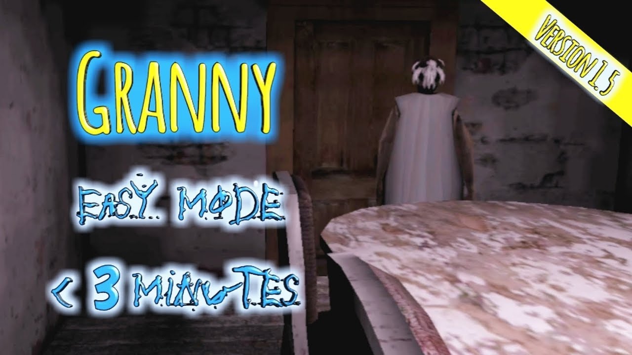 granny gameplay easy mode