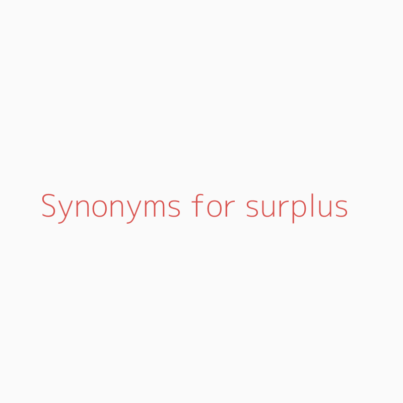 surplus synonym