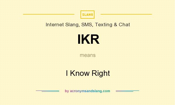 what does ikr stand for