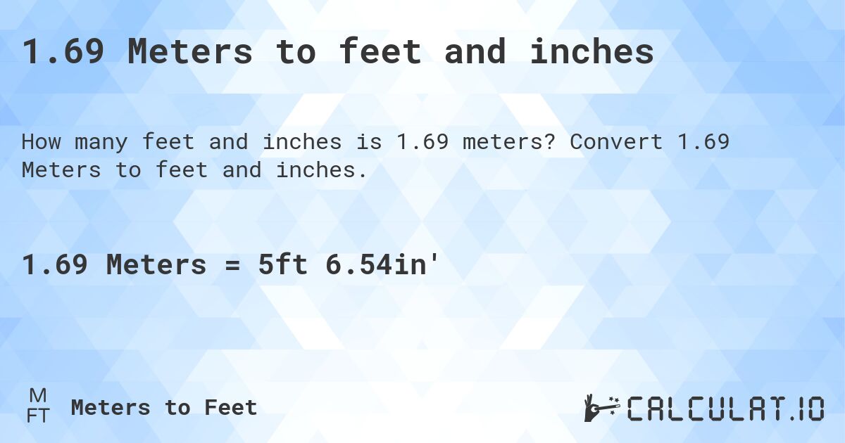 1.69 m height in feet