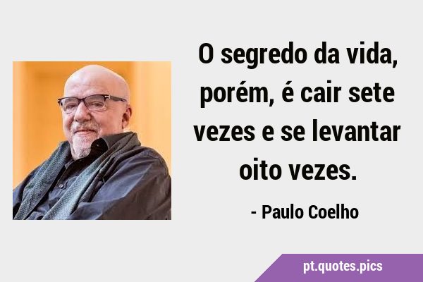 paulo coelho frases de vida