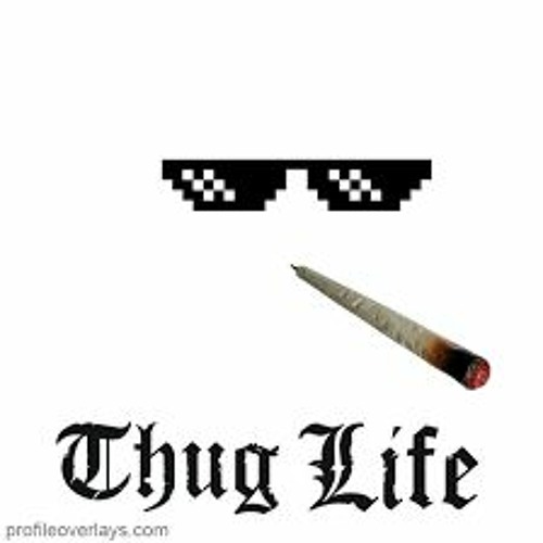 thug life song