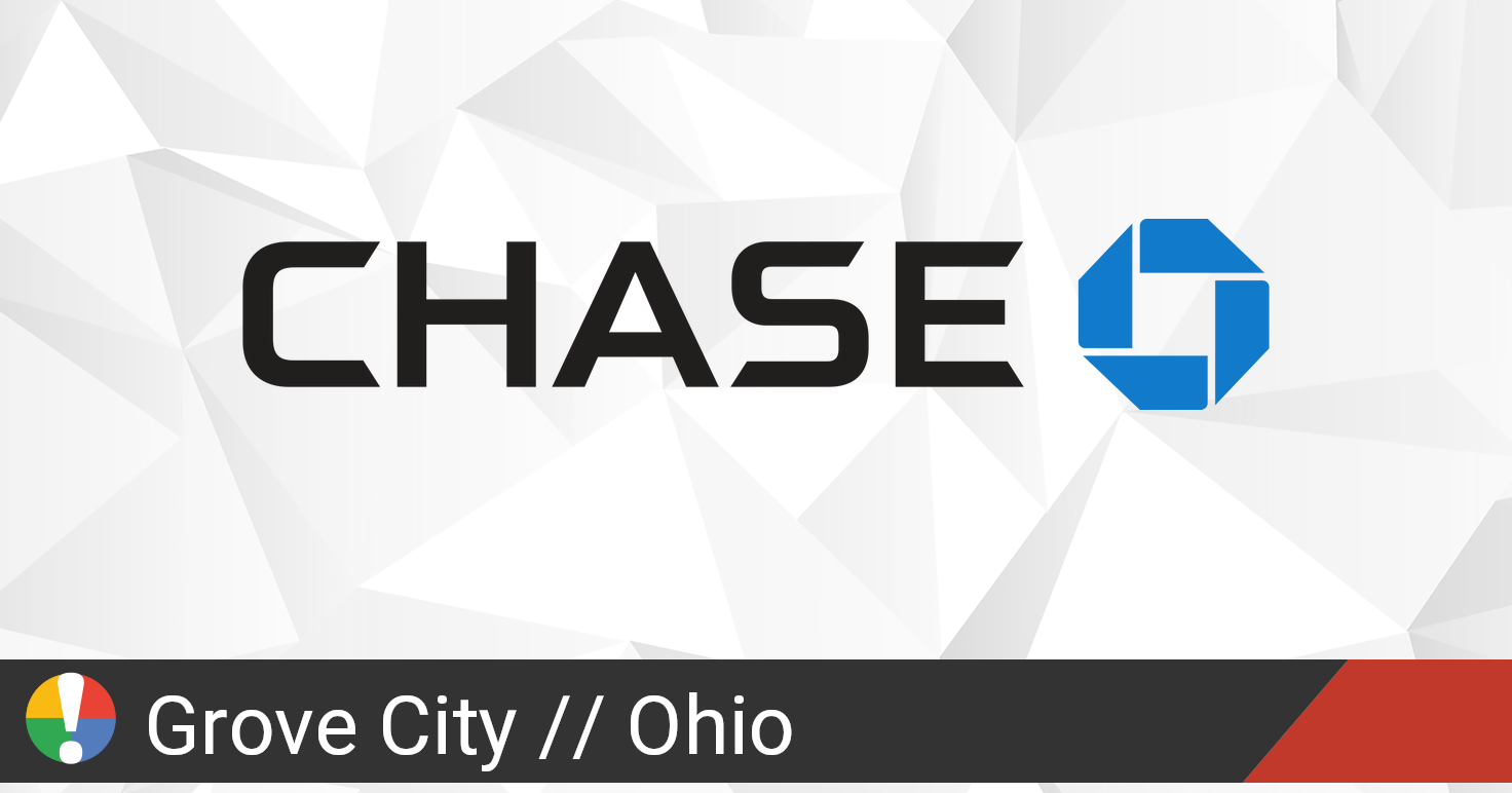 chase bank grove city ohio