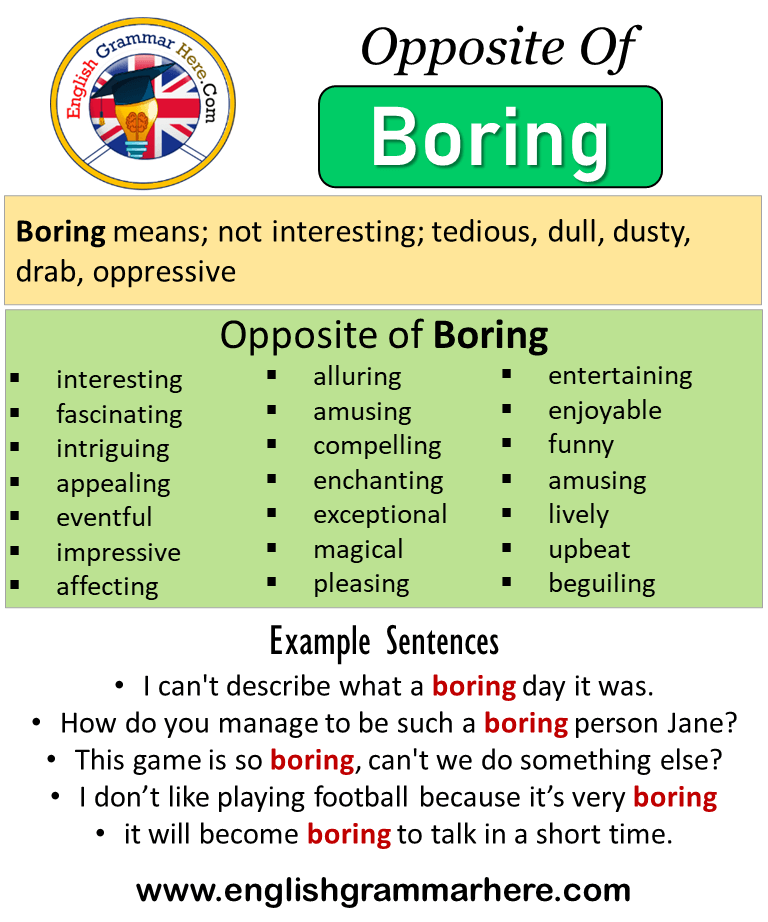 antonym of boredom