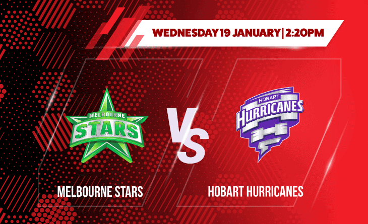 hobart hurricanes vs melbourne stars timeline