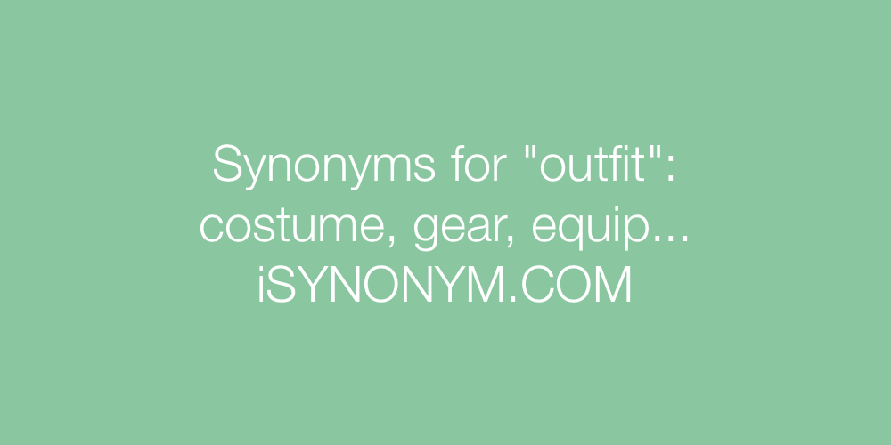 synonyms of outfit