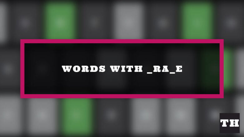 5 letter word with ra