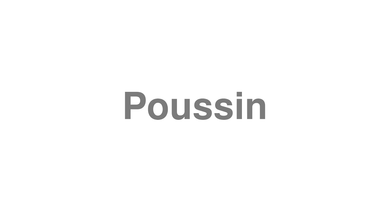 poussin pronunciation