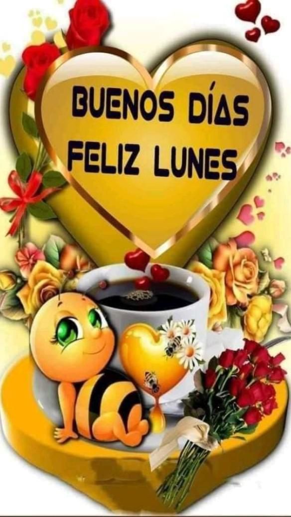 feliz lunes buenos dias