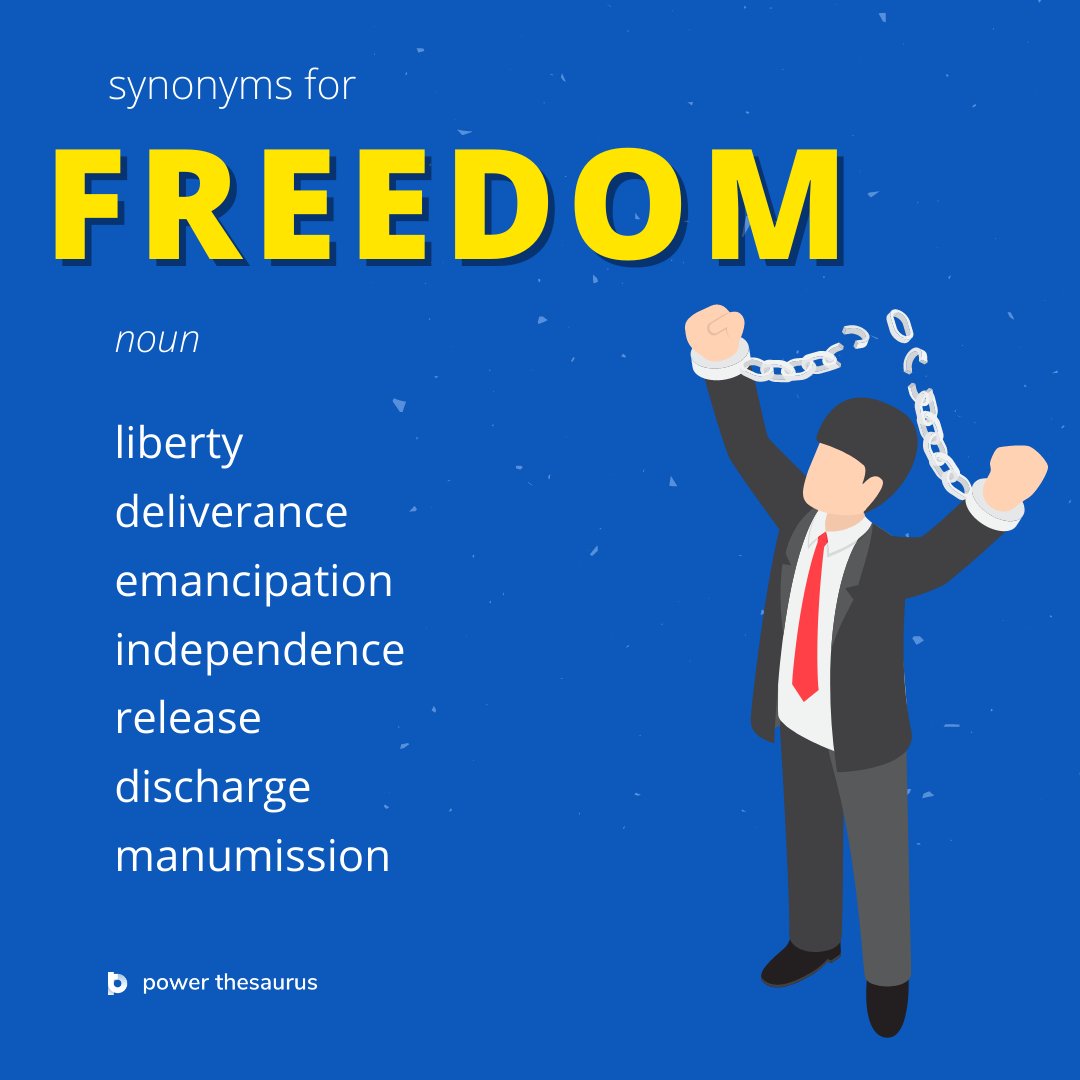 synonym freedom