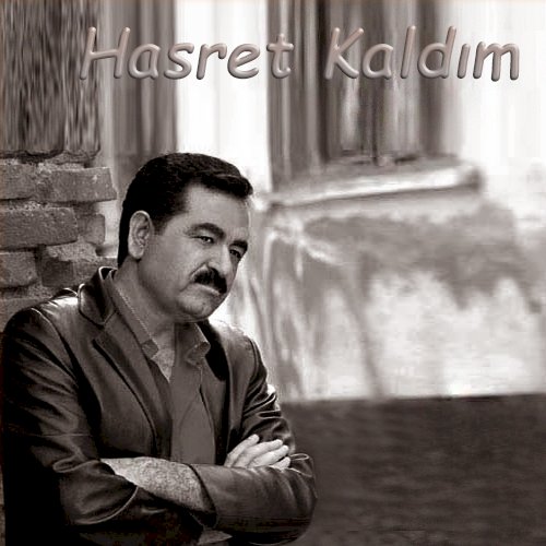 ibrahim tatlıses hasret kaldım mp3