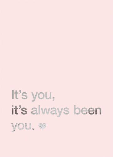 its you always you