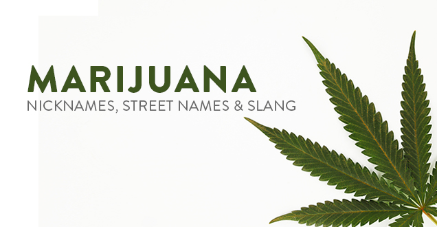 ganja nicknames