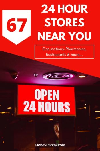 24 hours stores near me