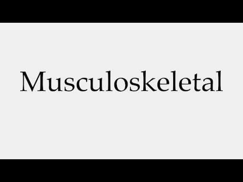 pronounce musculoskeletal