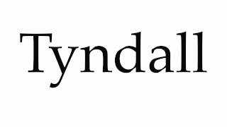 tyndall pronunciation