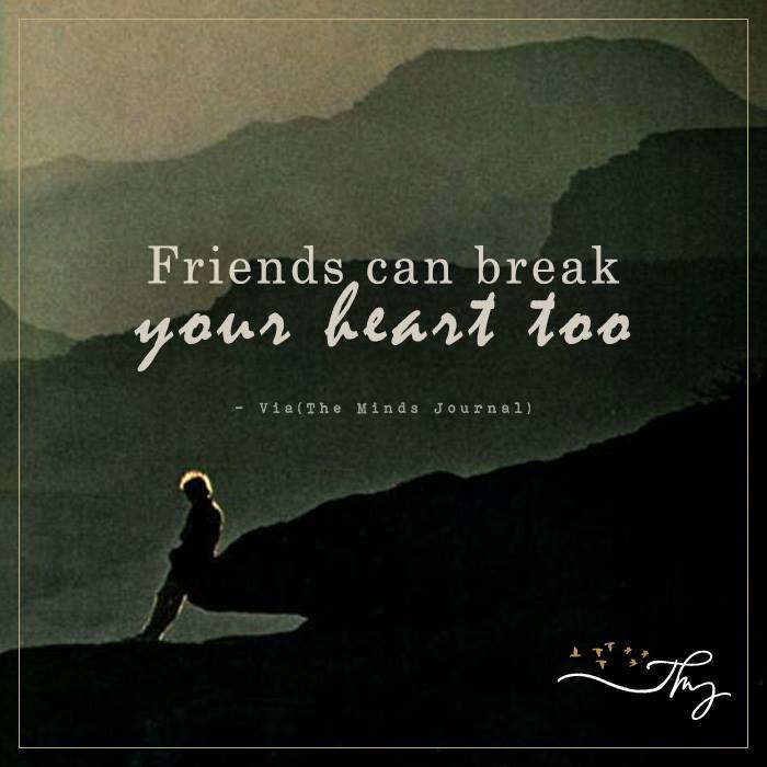 friends can break your heart too lyrics