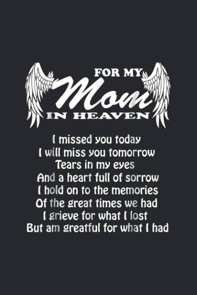 missing mum in heaven