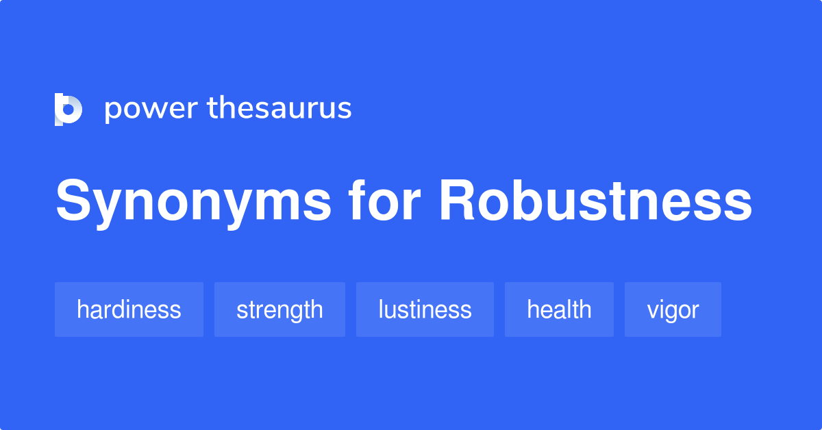 antonym of robust