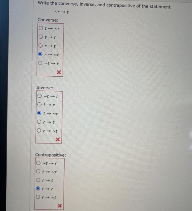 write the converse inverse and contrapositive of the statement