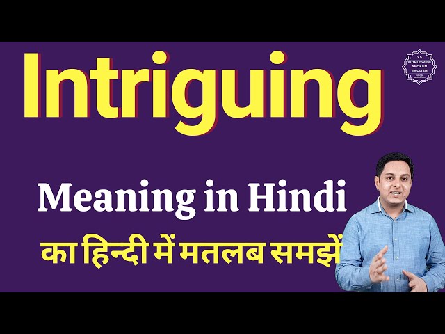 intriguing meaning in hindi