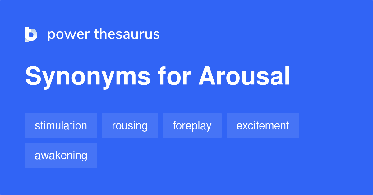 synonym arousal