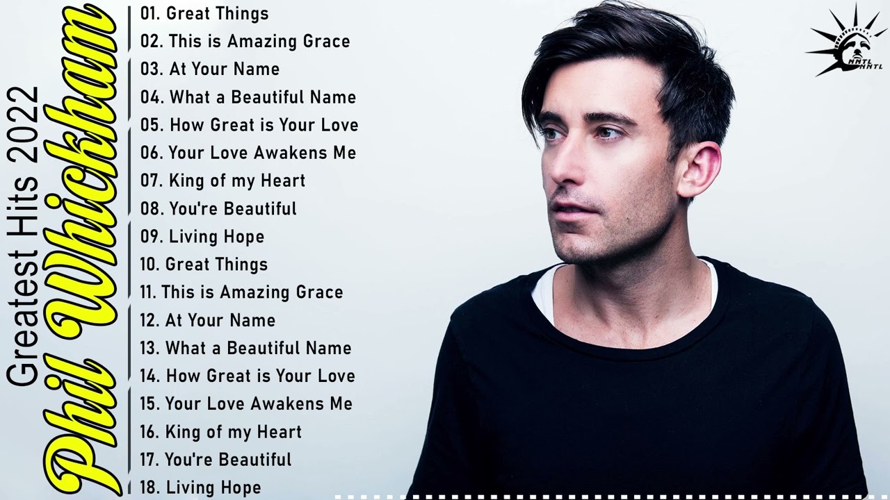 phil wickham songs