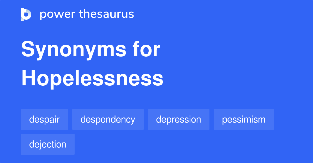 hopelessness synonym