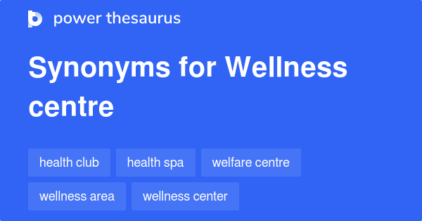 wellness thesaurus