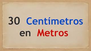 30 cm a metros