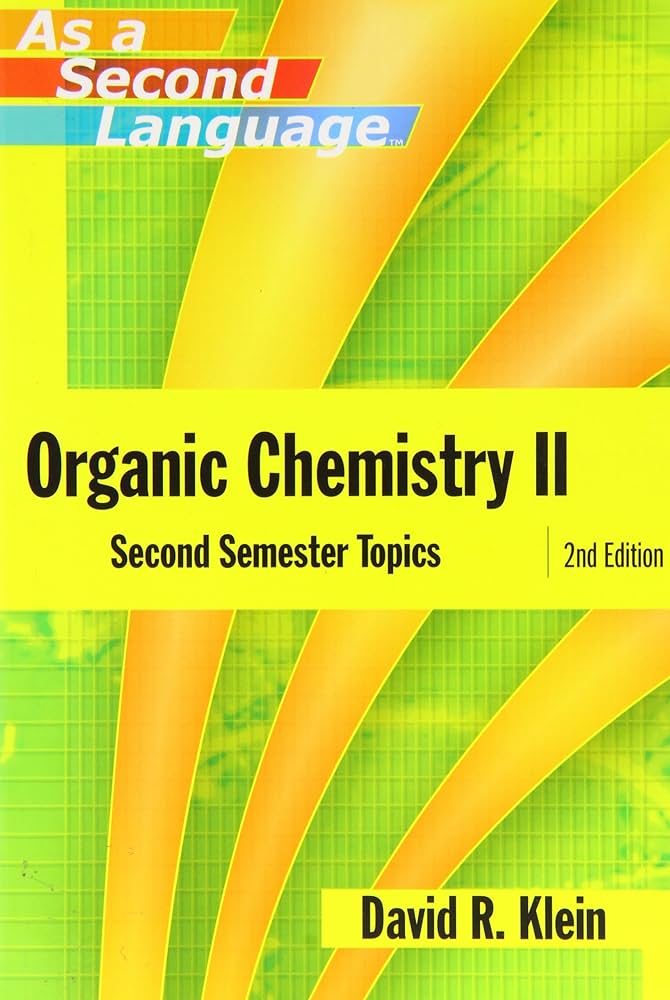 organic chemistry as a second language