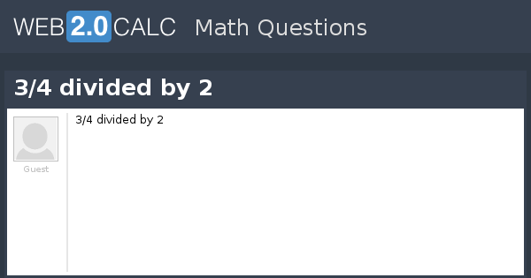 3/2 divided by 4