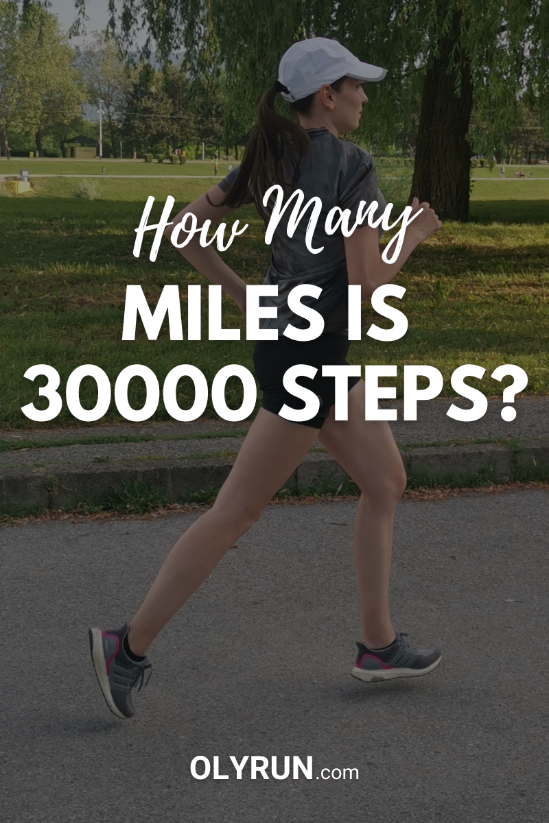 30 000 steps to miles