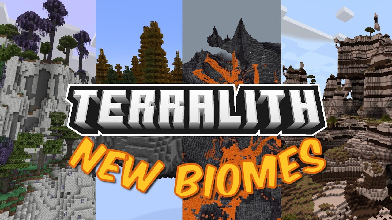 terralith biomes