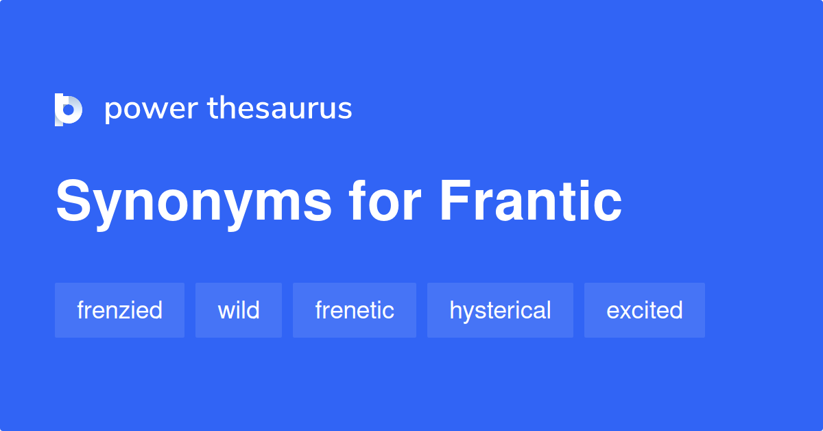 frantic synonym