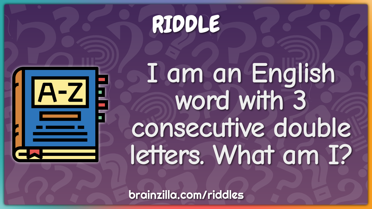 what english word has 3 consecutive double letters