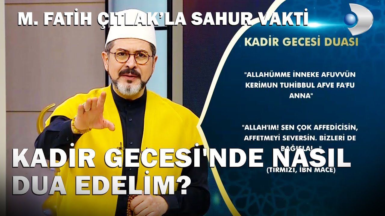 fatih çıtlak kadir gecesi