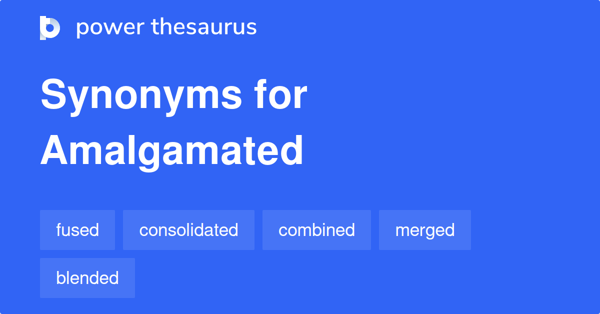 amalgamated thesaurus