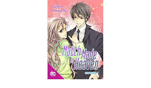 match made in heaven chapter 1