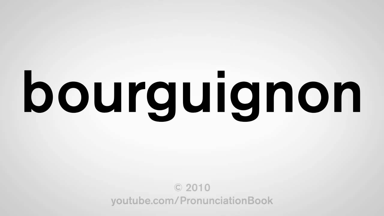 beef bourguignon pronunciation