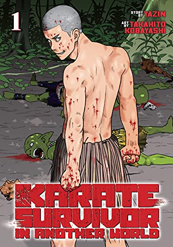 karate survivor in another world