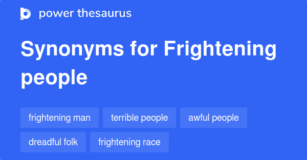 synonyms for terrifying